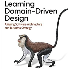 free KINDLE 🗃️ Learning Domain-Driven Design by  Vlad Khononov PDF EBOOK EPUB KINDLE