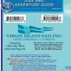 Read ebook [PDF] British Virgin Islands Dive Guide BVI Waterproof Map Franko Maps