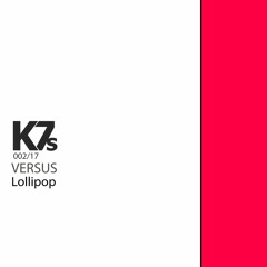Versus - Lollipop