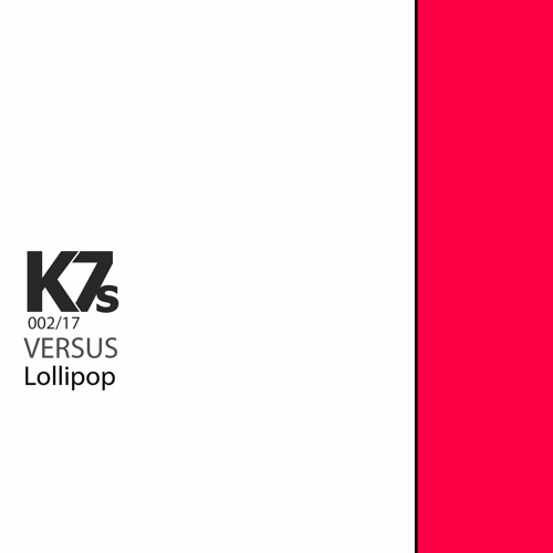Versus - Lollipop