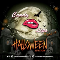 Madness Muv Presents Candy Lips Vol.10 Halloween Edition