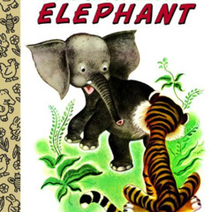 [ACCESS] EPUB ✔️ The Saggy Baggy Elephant (Little Golden Book) by  Kathryn Jackson,By