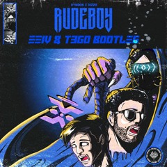 DIZZO, RVMDON - Rudeboys (EEIV & T3G0 Bootleg)