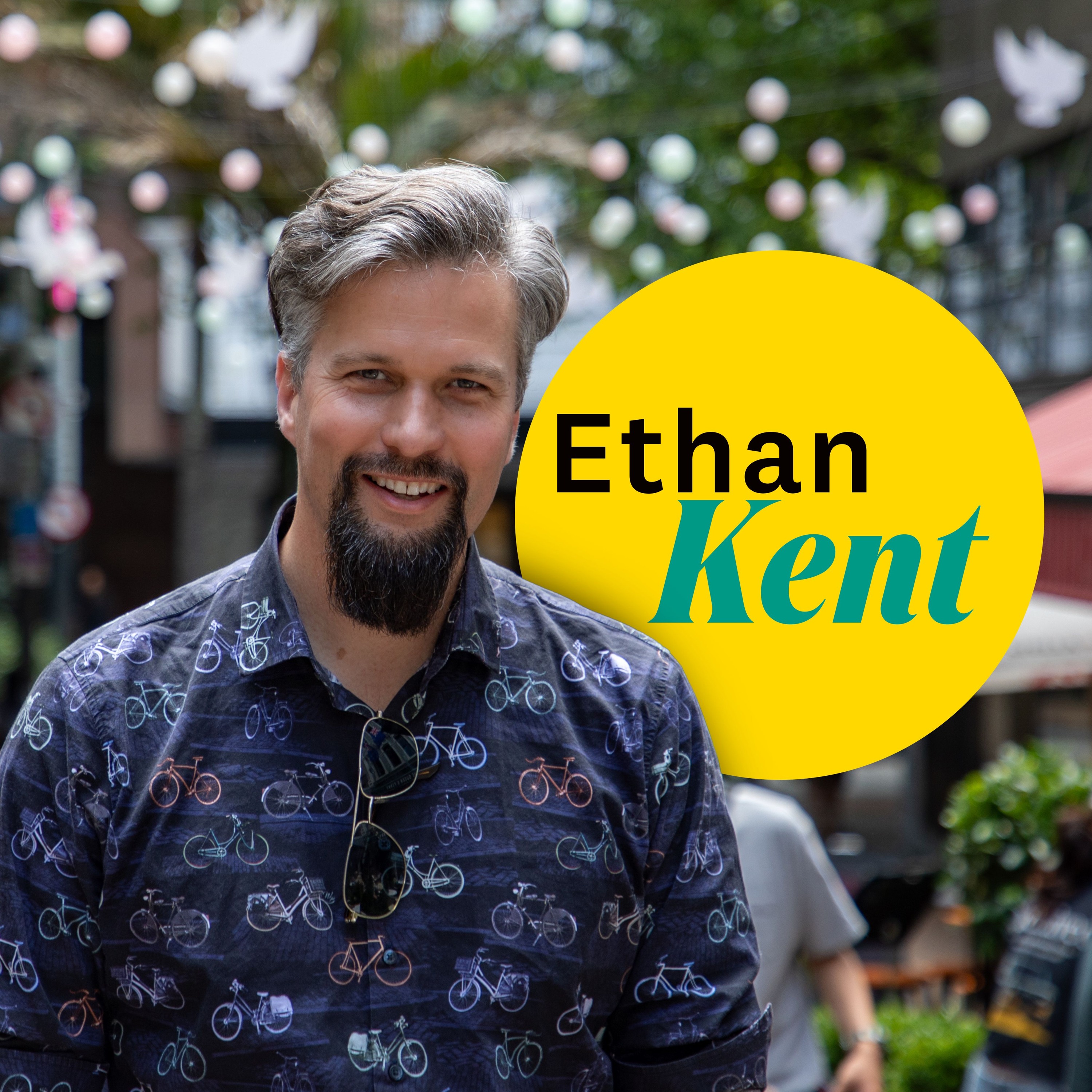 Ethan Kent on Placemaking: People and Place episode artwork