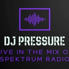 DJ PRESSURE Live On Spektrum Radio 21/03/20