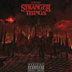 Stranger Things - Lil Dead Redd