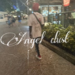 Angel Dust