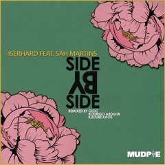 Iserhard feat. Sah Martins - Side By Side (Kulture Kaos Remix)