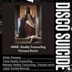 Angè - Reality Transurfing (Parasex Remix) [Soviett Records]