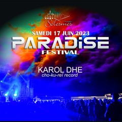 PARADISE FESTIVAL KAROL DHE