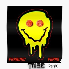 Pepas (TNSE Remix) by Farruko