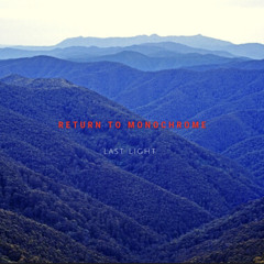 Last Light 2018-2022