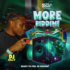 Live Audio @ More Riddim | mixed by @DJHILLY Hosted by @DJBRADSHAW