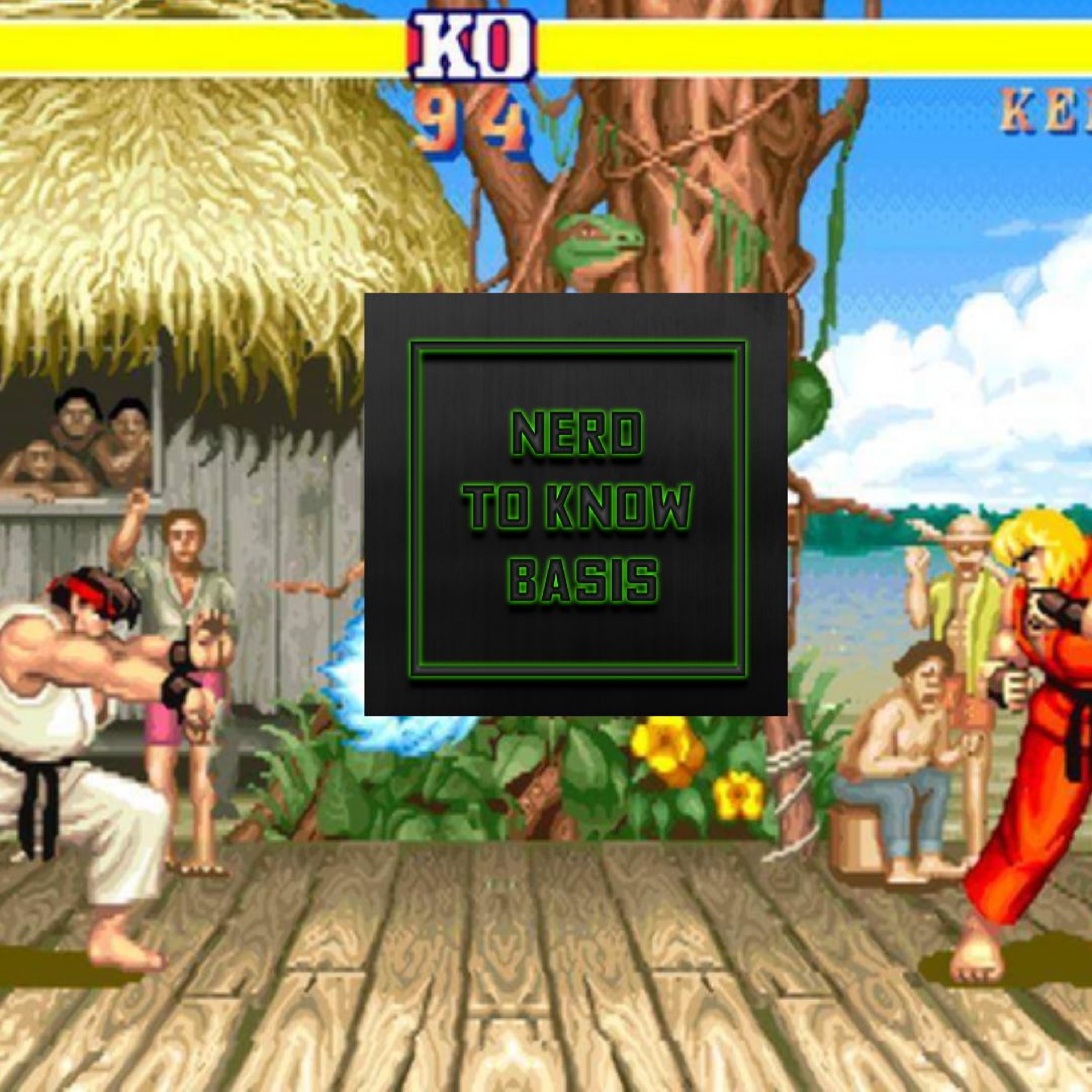 Nerd To Know Basis #199 🤓: Galaxies Edge Street Fighter Special! 🌌 episode artwork