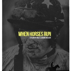 When Horses Run - Middle