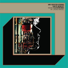 MOJ001 - Laurie Spiegel - Clockworks Remixes (Machineries Of Joy)