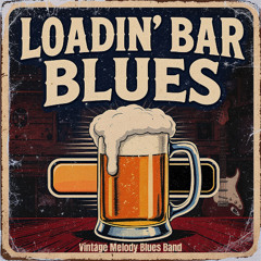 LoadinBarBlues_Masterchannel_20250821