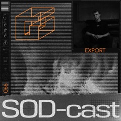 SOD-cast 066 - EXPORT [Brainstorm Kollektiv]