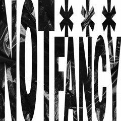 NOT FANCY! PROD @ISX_MUSIX