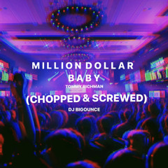 MILLION DOLLAR BABY (Chopped and Screwed) - Tommy Richman