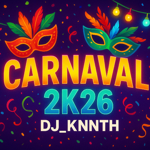 CARNAVAL 2K26 MIX