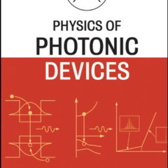 Get EBOOK 📌 Physics of Photonic Devices by  Shun Lien Chuang EBOOK EPUB KINDLE PDF