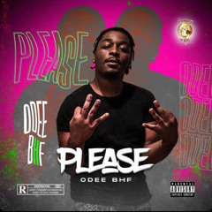 PLEASE - ODEE BHF