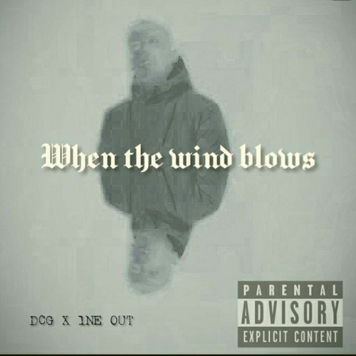 THE WAY THE WIND BLOWS