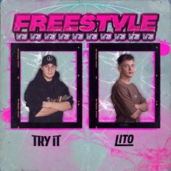FREESTYLE VOL.3 / LITO x TRY IT / MASHUP PACK / Free Download!
