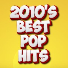 BEST POP HITS 2010'S MIX BY DJ BELLOCCHI