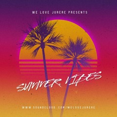 Summer Vibes
