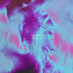 Le Youth Ft Gordi - Hang On (Tomora Remix)