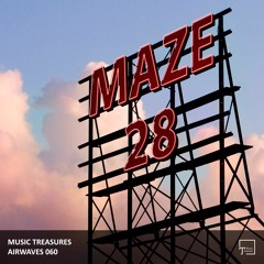 Music Treasures Airwaves 060 - Maze 28