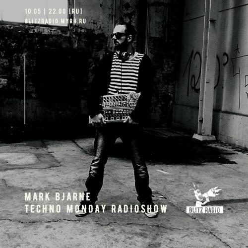Techno Monday Radioshow by Mark Bjarne