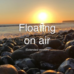 Floating On Air - Extended Version