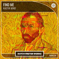 Kaotik Mind - Find Me