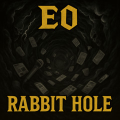 EO - Rabbit Hole (Synth-Rock Cover V1)