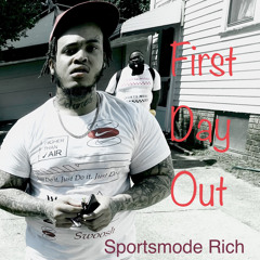 First Day Out (sportsmode Rich)