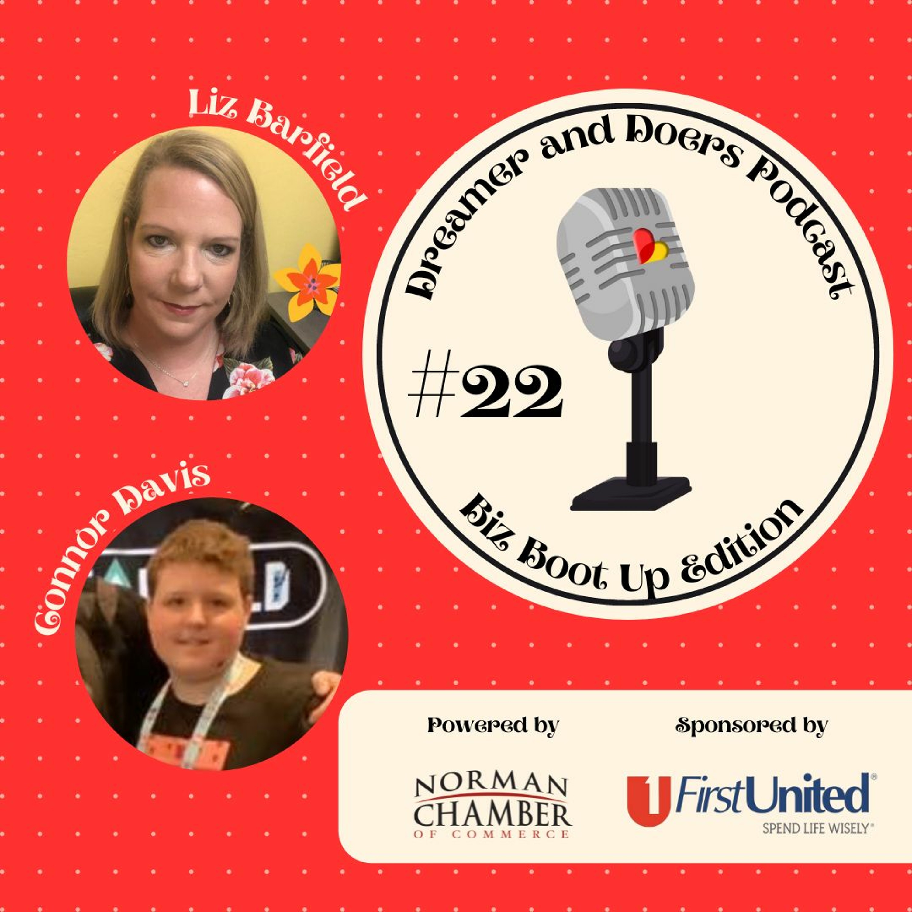 Dreamers & Doers Podcast: Biz Boot Up Edition
