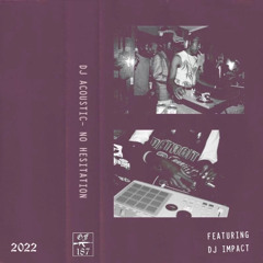 NO HESITATION ft. DJ IMPACT911