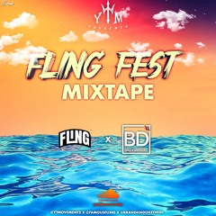 THE FLING FEST MIXTAPE (DJ FLING & BRANDAN DUKE)|(EXPLICIT CONTENT)