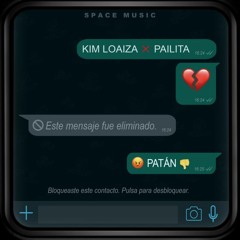 Kim Loaiza, Pailita - PATAN
