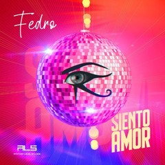 Fedro - Siento Amor (Jonnas Roy House Remix)
