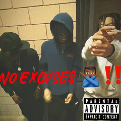 No excuses ft-Dooda & TrophyBoy - Prod By SiahMadeItSlap