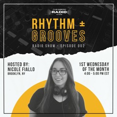 Rhythm + Grooves Radio Show [Episode 002 - May 2023]