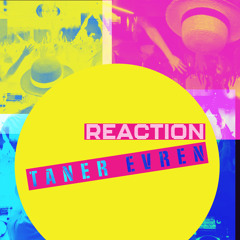 Reaction