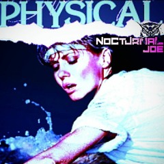Nocturnal Joe - Physical (FREE DOWNLOAD)