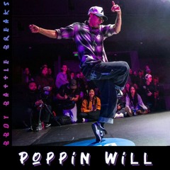 Popping - Poppin Will Inspired Battle Break
