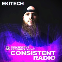 Consistent Radio feat. EKITECH (Week 24 - 2024 1st hour)