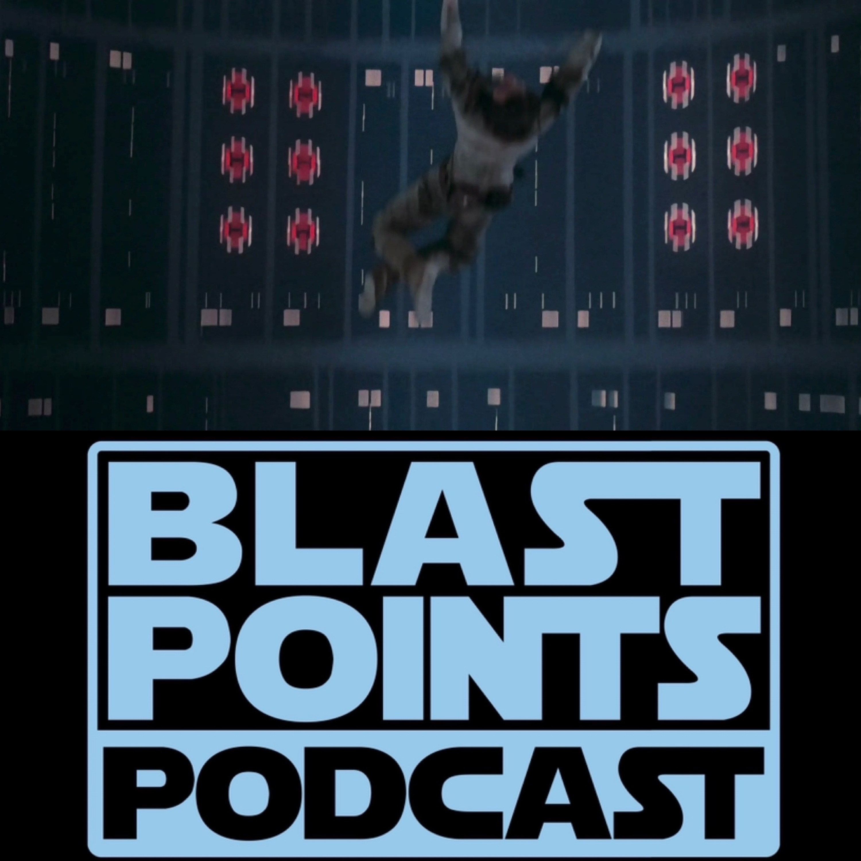 Blast Points - Star Wars Podcast